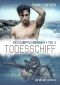 [Der Kampfschwimmer 03] • Todesschiff